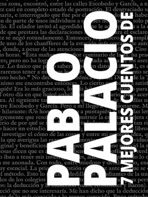 cover image of 7 mejores cuentos de Pablo Palacio